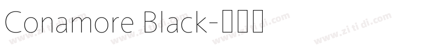 Conamore Black字体转换